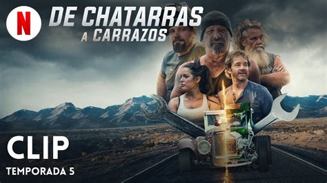 de chatarras a carrazos reparto|De chatarras a carrazos: Temporada 5 (2023)